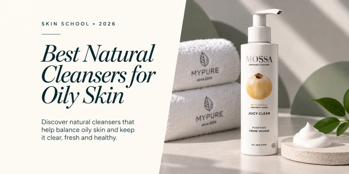 Best Natural Cleansers for Oily Skin: Buying Guide - mypure.co.uk