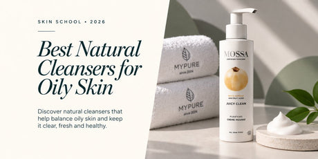 Best Natural Cleansers for Oily Skin: Buying Guide - mypure.co.uk