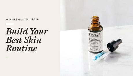 How to Build the Perfect Natural Skincare Routine - mypure.co.uk