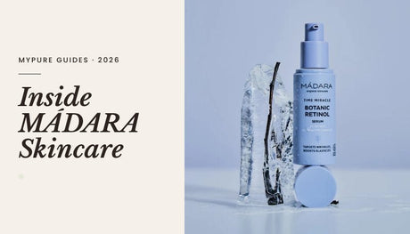 MADARA Skincare UK: The Ultimate Guide to Northern Beauty Science - mypure.co.uk