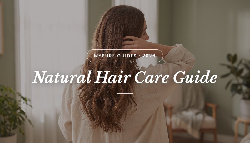 Natural Haircare UK: The Ultimate Guide to Healthy, Botanical Locks - mypure.co.uk